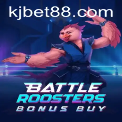 BattleRoostersBonusBuy: A Thrilling Adventure with KJBET