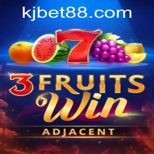 Exploring the Exciting World of 3FruitsWin: A KJBET Exclusive