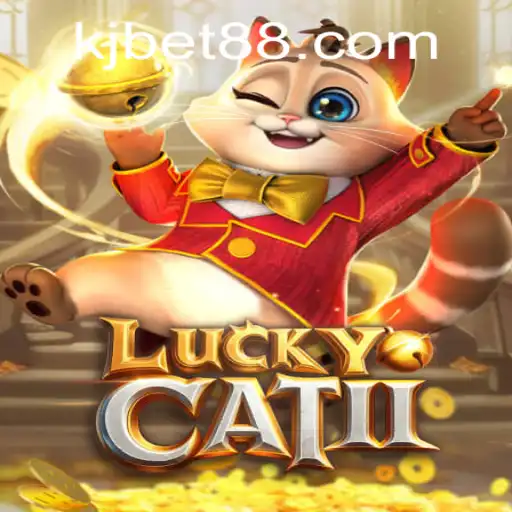 Unraveling the Magic of LuckyCatII: A Deep Dive into KJBET's Latest Sensation